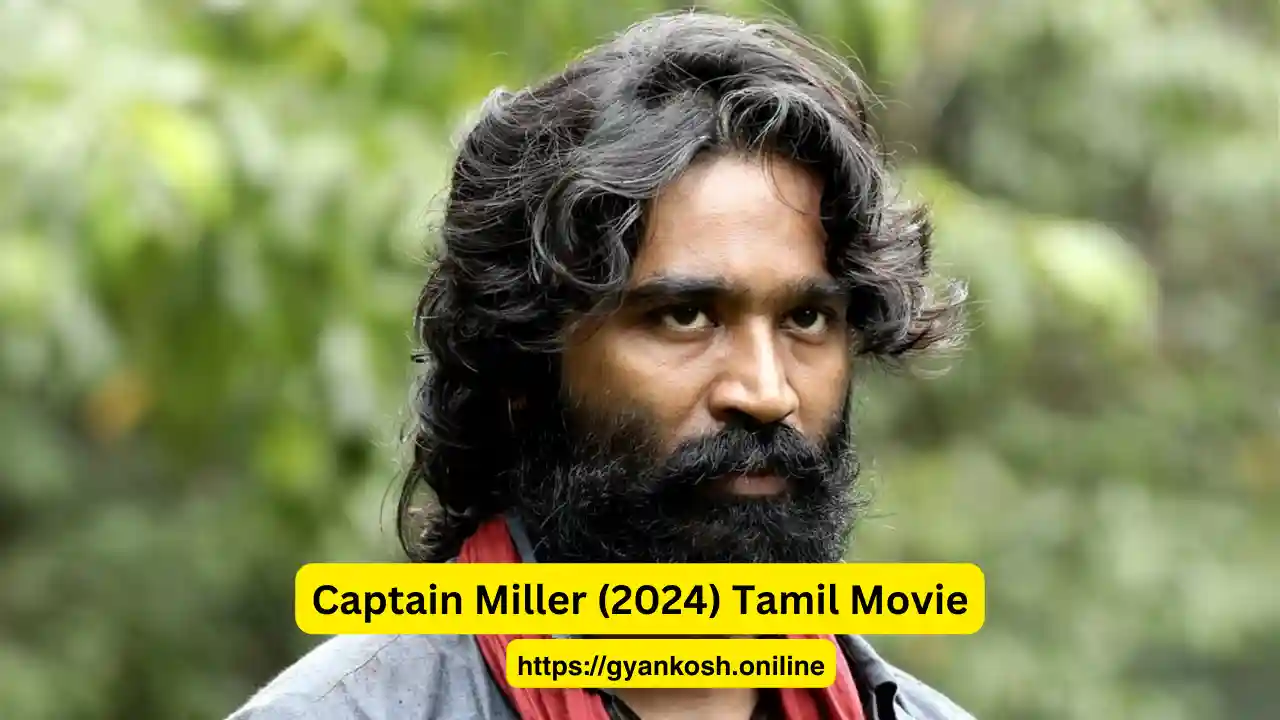 Captain Miller (2024) Tamil Movie