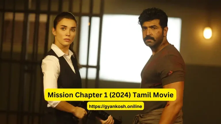 Mission Chapter 1 (2024) Tamil Movie