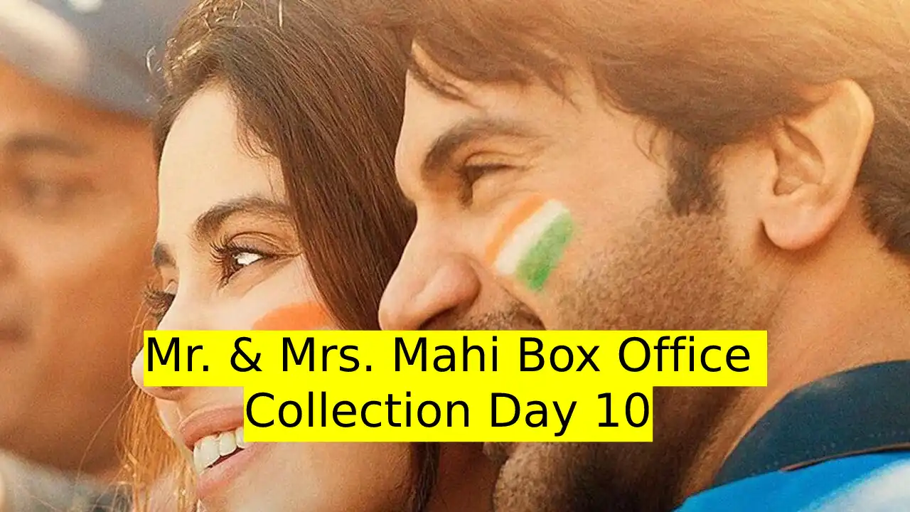 Mr. & Mrs. Mahi Box Office Collection Day 10